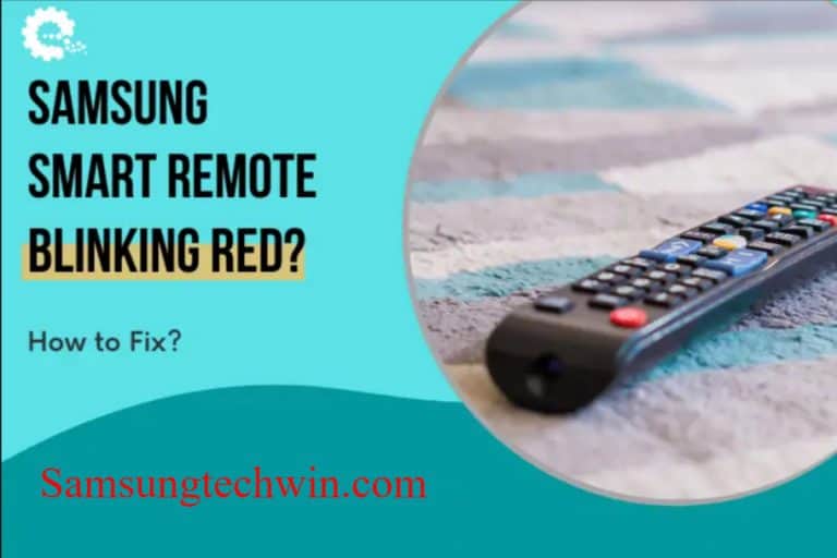 [SOLVED!] How To Fix Samsung Remote Blinking Red? (8 Reasons)