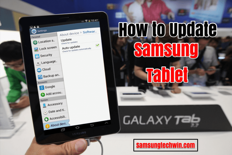 How To Update Your Android Tablet To The Latest Version StepbyStep Guide