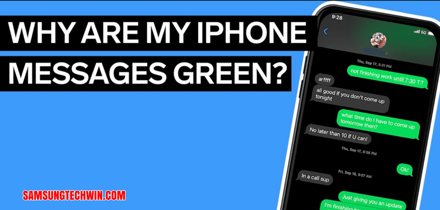 Why Are My Text Messages Green? [ANSWERED]