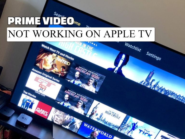 Prime Video Not Working On Apple TV? [GUIDE]