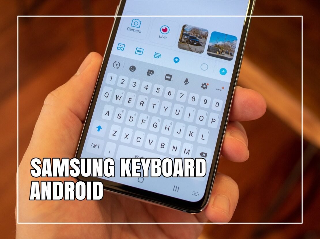 Samsung Keyboard Settings Tips Customization Samsung Keyboard Settings Tips Customization